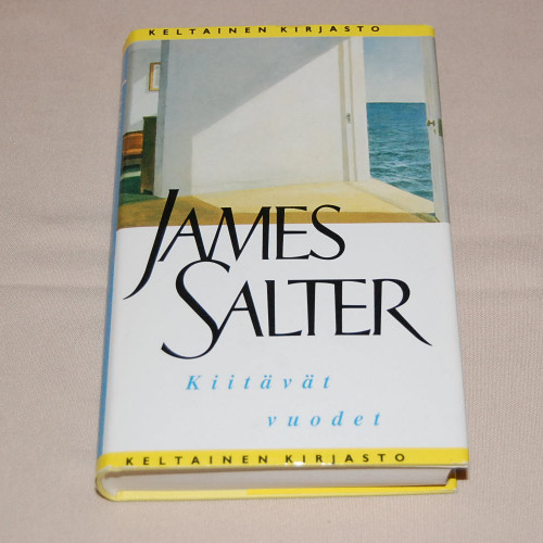 James Salter Kiitävät vuodet